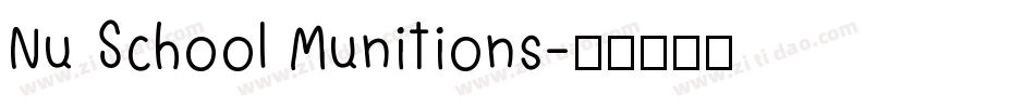 Nu School Munitions字体转换